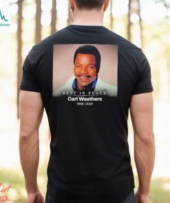 Rest In Peace Carl Weathers 1948 2024 Shirt