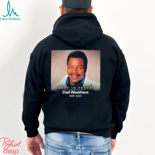 Rest In Peace Carl Weathers 1948 2024 Shirt