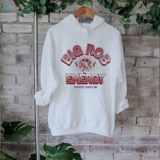 Robert Jones Big Rob Energy Shirt