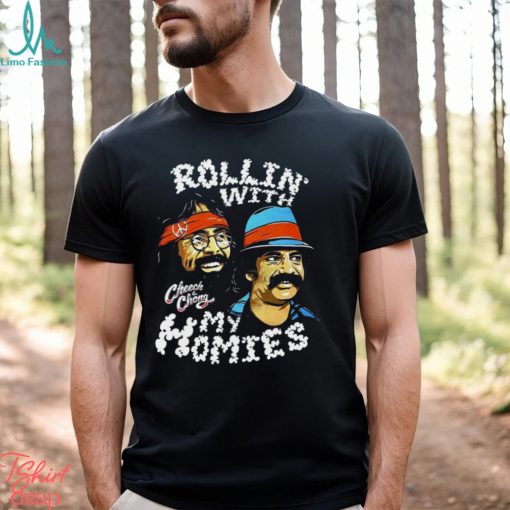 Rollin With My Homies Cheech Chong T Shirt