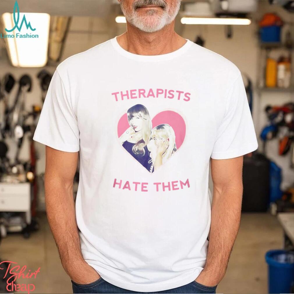 Sabrina Carpenter Therapists Hate Them Taylor Swift T Shirt Sabrina Carpenter Therapists Hate Them Taylor Swift T Shirt