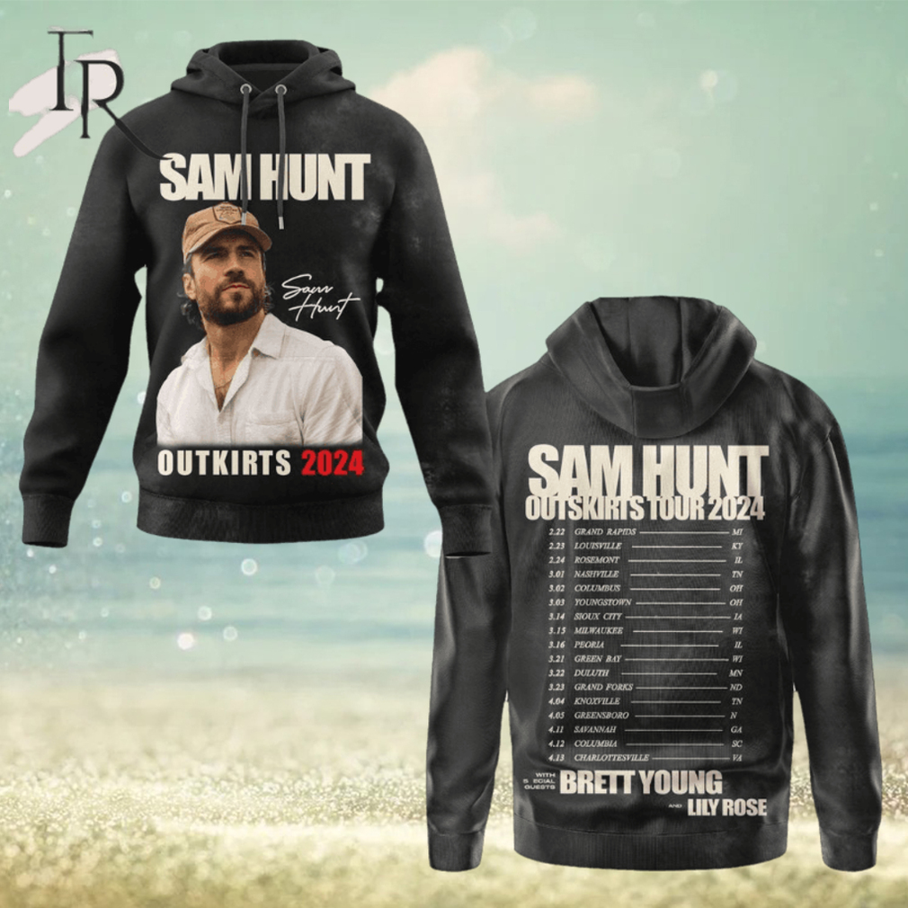 Sam Hunt Outskirts Tour 2024 With Brett Young & Lily Rose 3D Unisex Hoodie Sam Hunt Outskirts Tour 2024 With Brett Young & Lily Rose 3D Unisex Hoodie