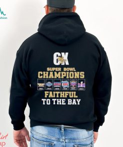 San Francisco 49ers 6x Super Bowl Champions Faithful to the Bay shirt