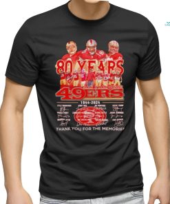 San Francisco 49ers 80 years memories 1944 2024 signatures shirt