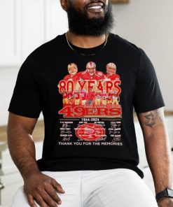 San Francisco 49ers 80 years memories 1944 2024 signatures shirt
