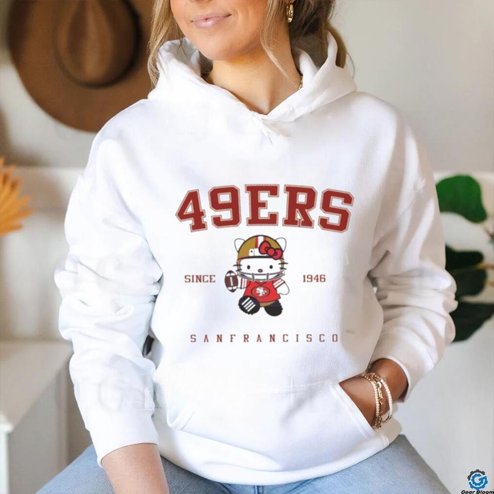 San Francisco 49ers Hello Kitty Since 1946 Shirt - Limotees