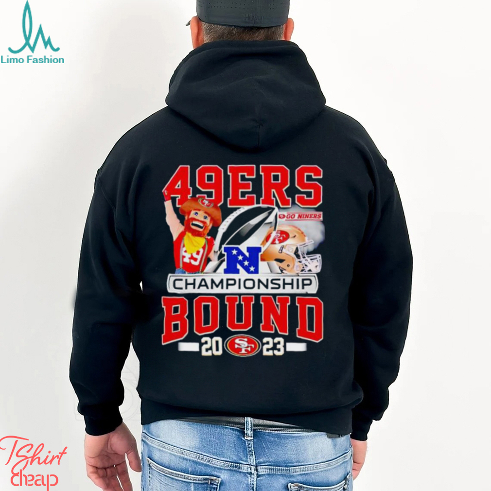 San Francisco 49ers go Niners Championship Bound 2023 shirt San Francisco 49ers go Niners Championship Bound 2023 shirt