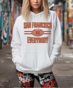 San Francisco Vs Everybody Football 2024 shirt