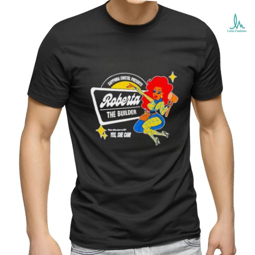 Sapphira Cristal Presents Roberta the builder shirt