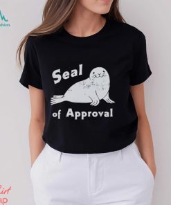 Seal of Approval shirt