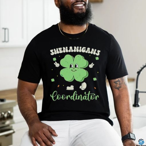 Shenanigans coordinator St Patrick’s day shirt