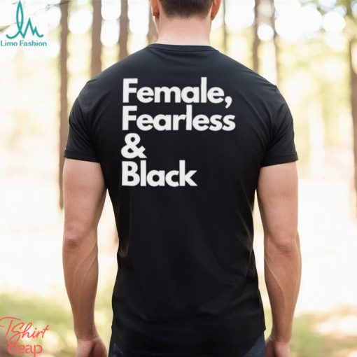 Sheryl Swoopes Wearing Female Fearless And Black Shirt