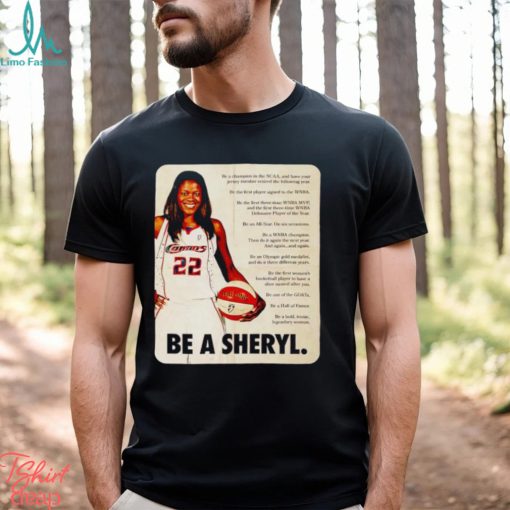 Sheryl Swoopes be a Sheryl shirt
