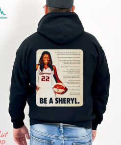 Sheryl Swoopes be a Sheryl shirt