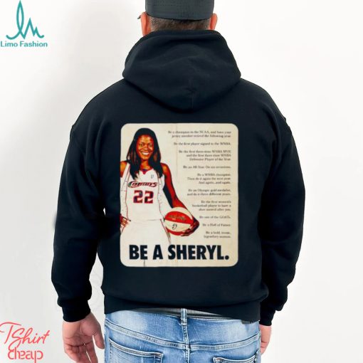 Sheryl Swoopes be a Sheryl shirt