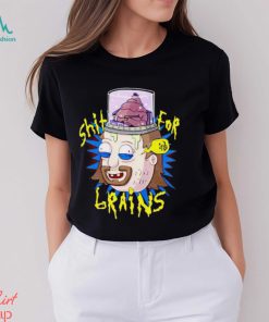 Shit For Brains Dude Funny shirt