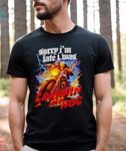 Skeleton sorry I’m late I was crankin my hog shirt