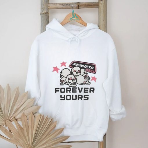 Skulls Eyes Pink Broken Planet Brknhrts Forever Yours shirt