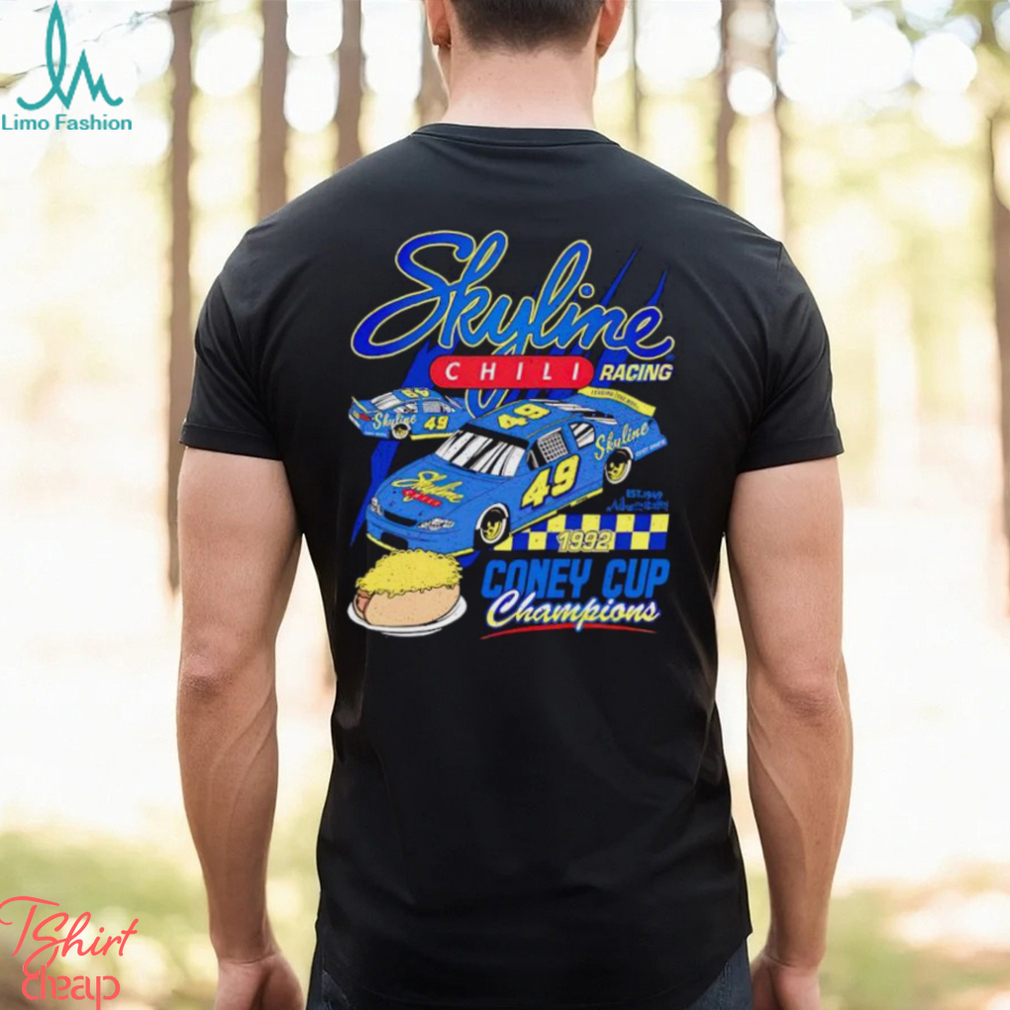 Skyline Chili racing 1992 Coney Cup Champions shirt Skyline Chili racing 1992 Coney Cup Champions shirt