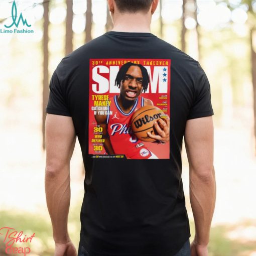 Slam 248 Tyrese Maxey Catch Me If You Can Shirt