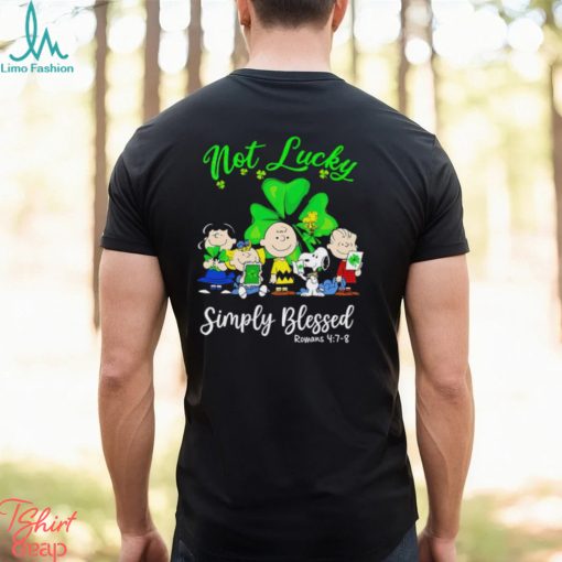 Snoopy and Friends not Lucky Simply Blessed St. Patrick’s Day shirt