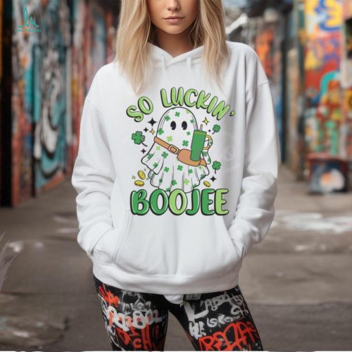 So Luckin Boujee Ghost Shamrock  shirt