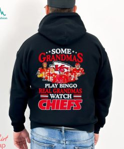 Some grandmas play bingo real grandmas watch Chiefs signatures shirt