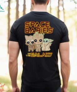 Space Babies of the Galaxy shirt