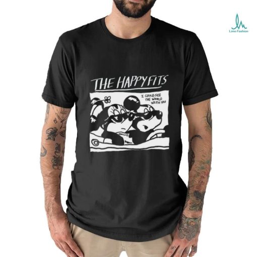 Steamboat Willie Goes For A Ride The Happy Fits I Could See The World With You Shirt