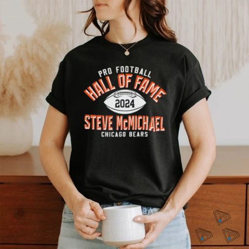 Steve McMichael pro football Hall of fame Chicago Bears 2024 shirt