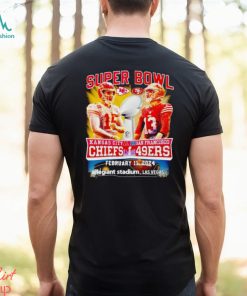 Super Bowl LVIII Kansas City Chiefs Patrick Mahomes vs Brock Purdy San Francisco 49ers shirt