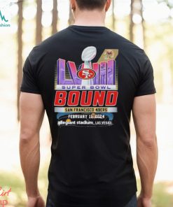 Super Bowl LVIII The Bound San Francisco 49ers February 11, 2024 Allegiant Stadium, Las Vegas Shirt