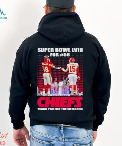 Super Bowl LVIII for 58 Chiefs thank you for the memories shirt