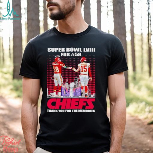 Super Bowl LVIII for 58 Chiefs thank you for the memories shirt