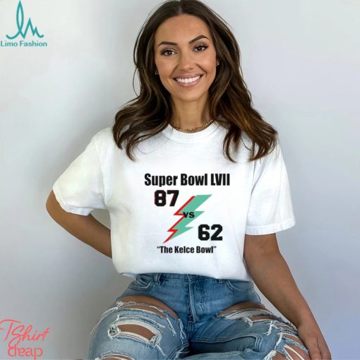 Super Bowl lviii 87 vs 62 the Kelce Bowl Shirt