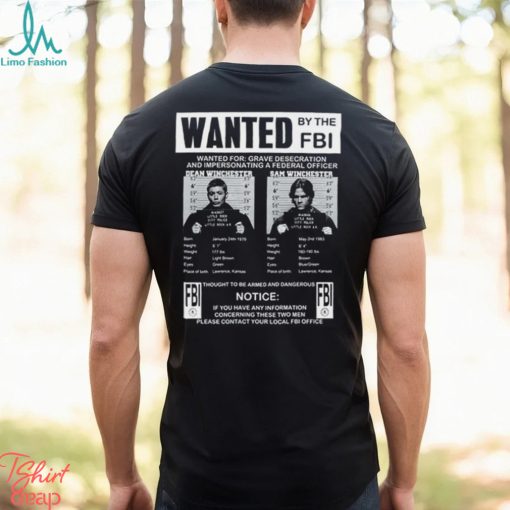 Supernatural Wanted By The Fbi T Shirt