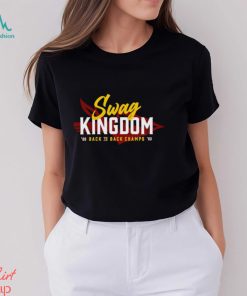 Swag Kingdom back to back Champs 2022 2023 shirt