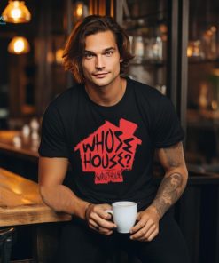 Swerve Strickland Whose House Shirt