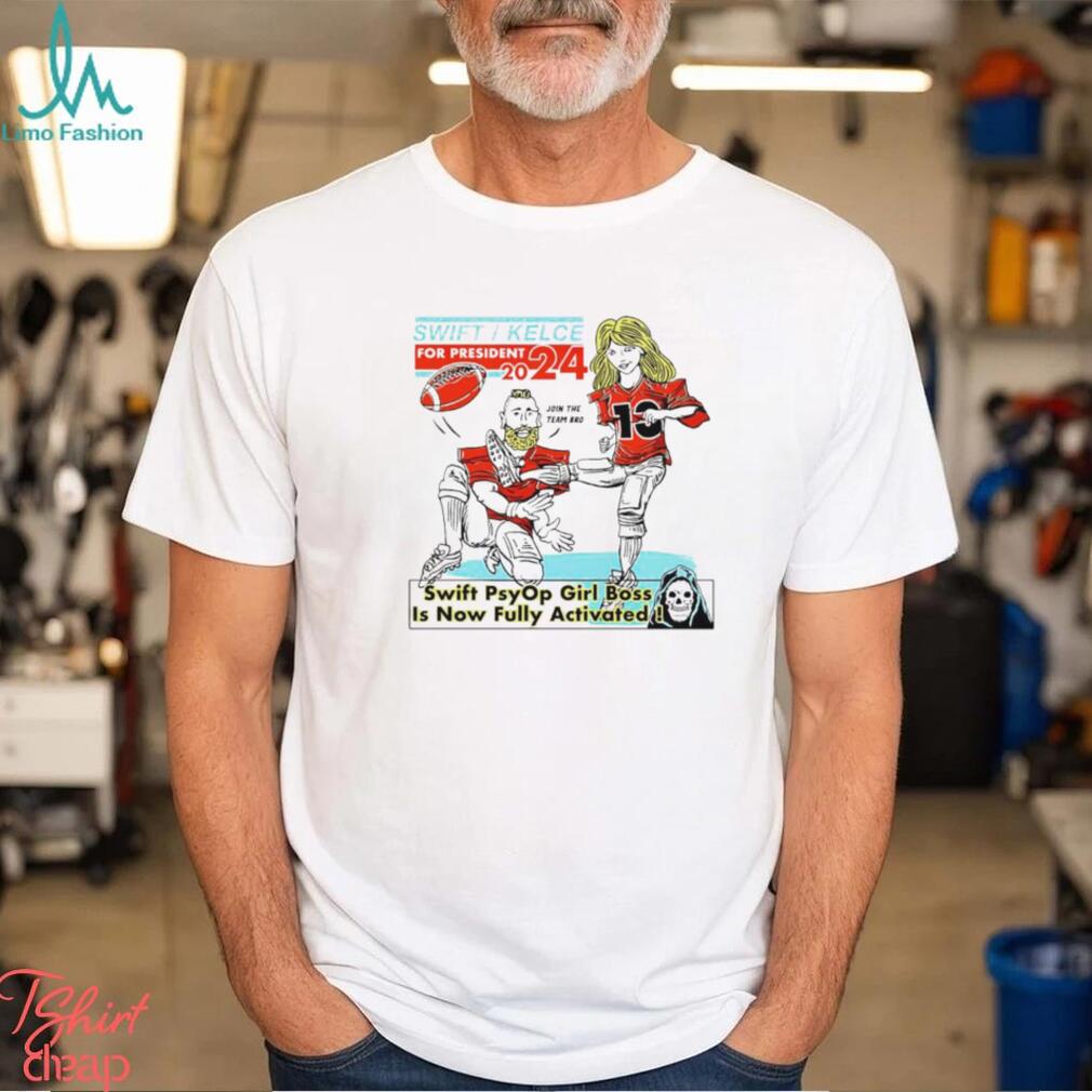 Swift Kelce for President 2024 shirt Swift Kelce for President 2024 shirt