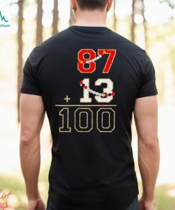 Swiftie 87 + 13 = 100 Taylor Travis end game Shirt
