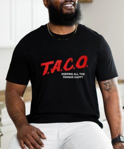 Taco keeping all the Pansas Happy shirt