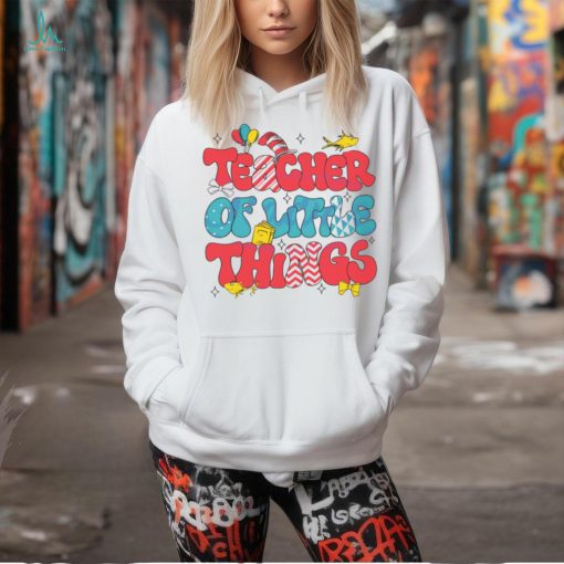 Teacher Of Little Things National Read Across America shirt