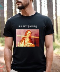 Teenhearts My Next Piercing shirt