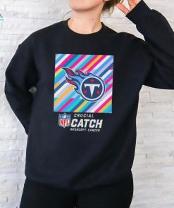 Tennessee Titans NFL Crucial Catch Intercept Cancer 2024 shirt