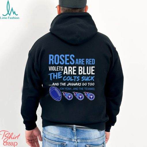 Tennessee Titans Roses Are Red Violets Are Blue Shirt