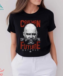 The Butcher – Caveman Of The Future Shirt