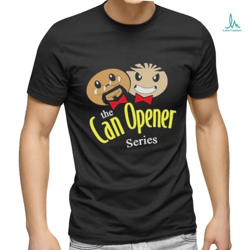 The Can Opener Series Emotion shirt