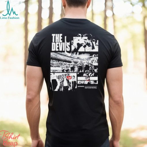 The Devils Sopranos that’s how we roll shirt