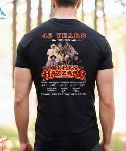 The Dukes Of Hazzard 45 Years Of The Memories T Shirt, hoodie, sweater, long sleeve and tank top The Dukes Of Hazzard 45 Years Of The Memories T Shirt
