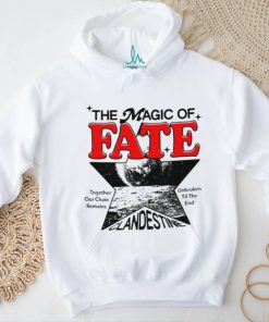 The Magic of Fate shirt